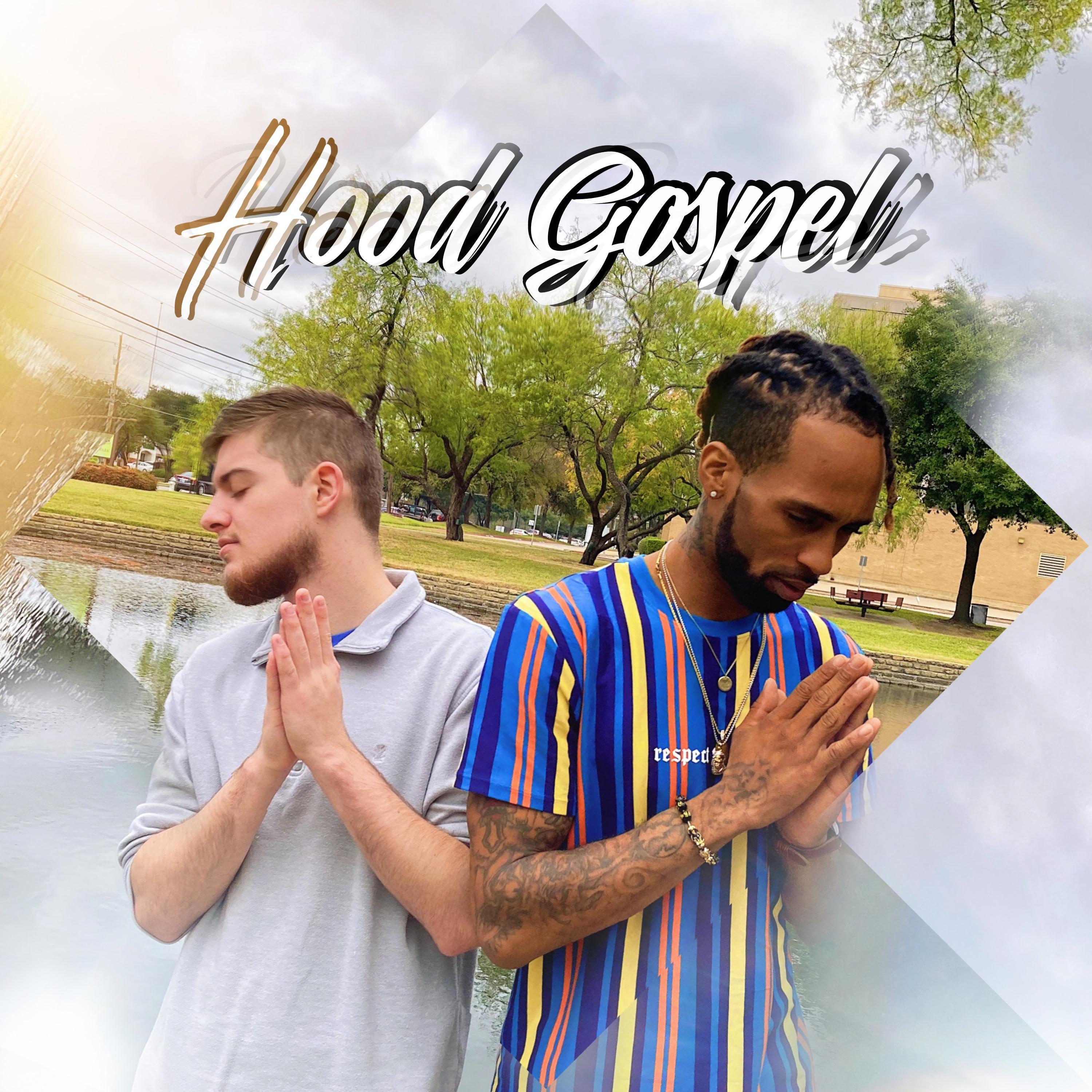 Hood Gospel (feat. Brett Raio)