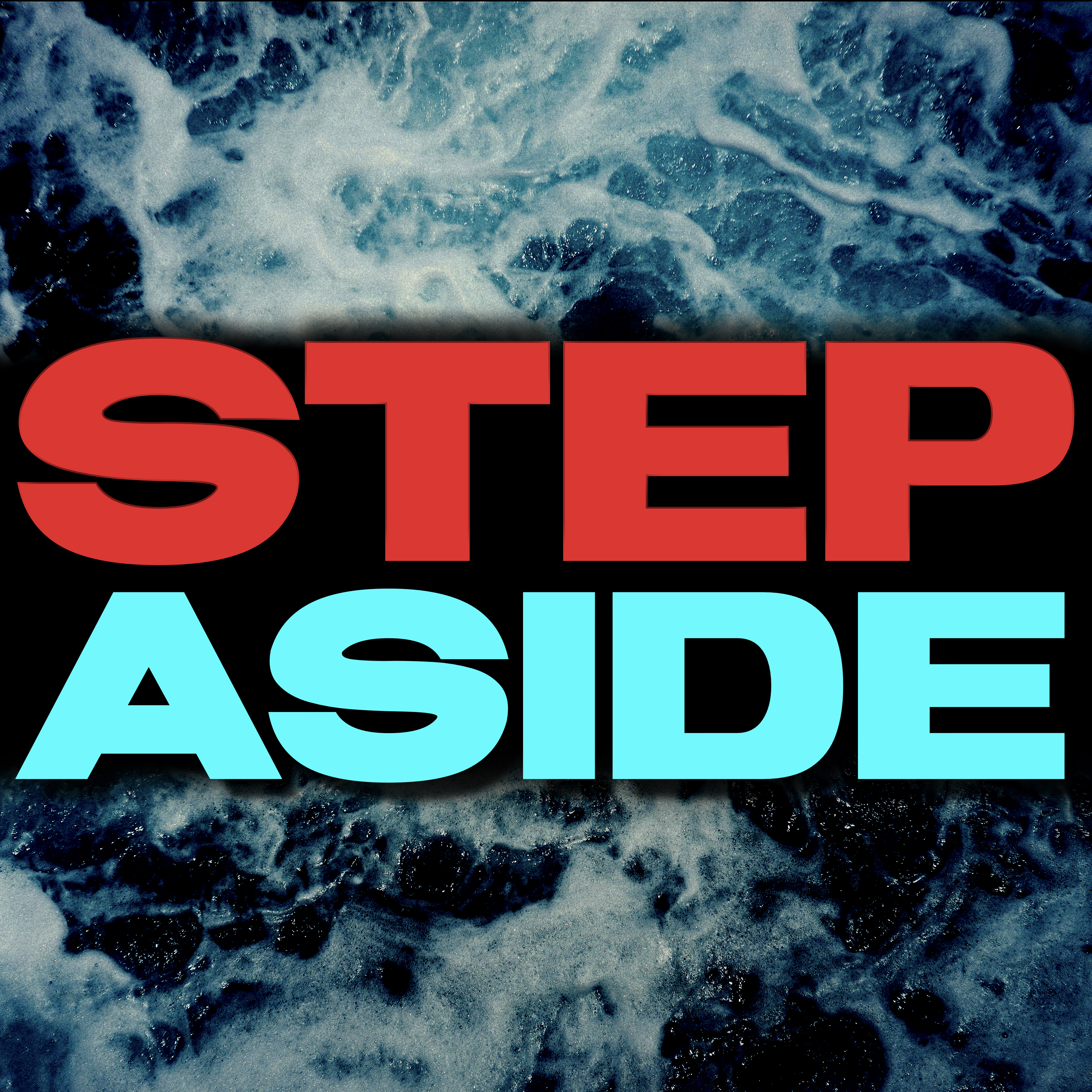 Step Aside